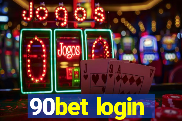 90bet login